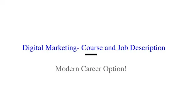 Digital Marketing: Course and Job Describtion