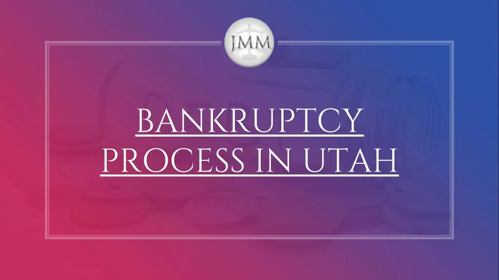 bankruptcy process in utah
