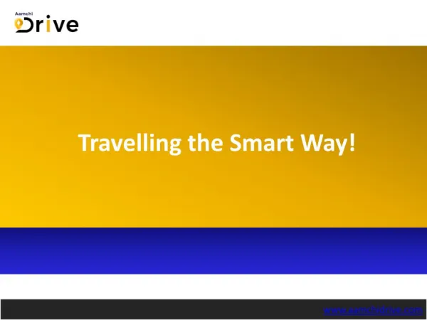 Travelling the Smart Way!