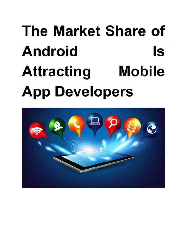 The Market Share of Android Is Attracting Mobile App Developers