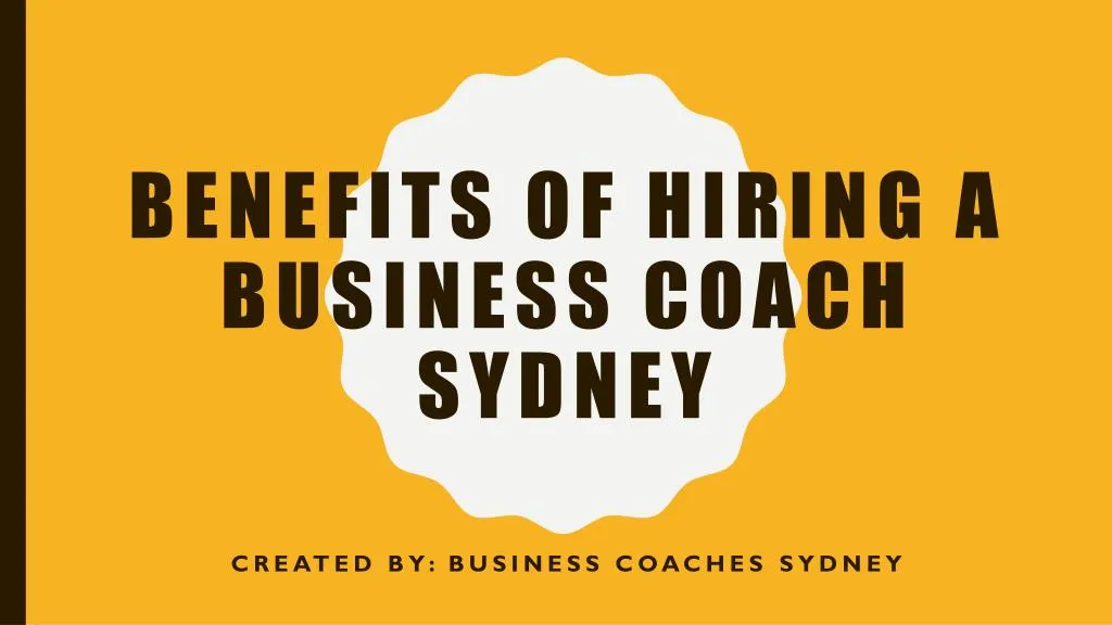 benefits of hiring a business coach sydney