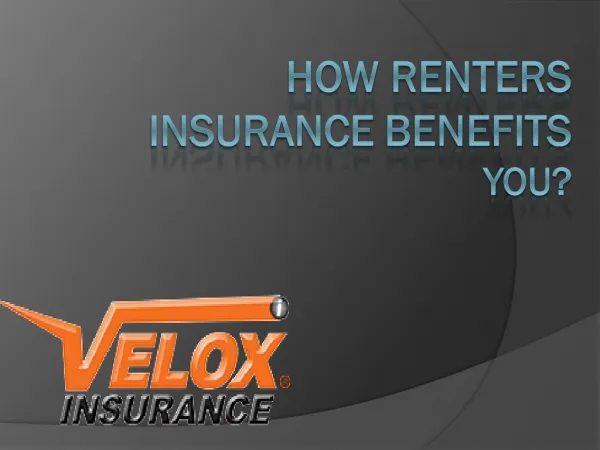 HOW RENTERS INSURANCE BENEFITS YOU?