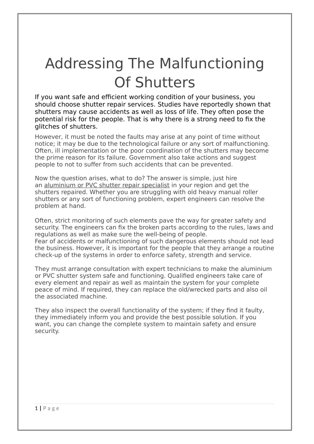 addressing the malfunctioning of shutters