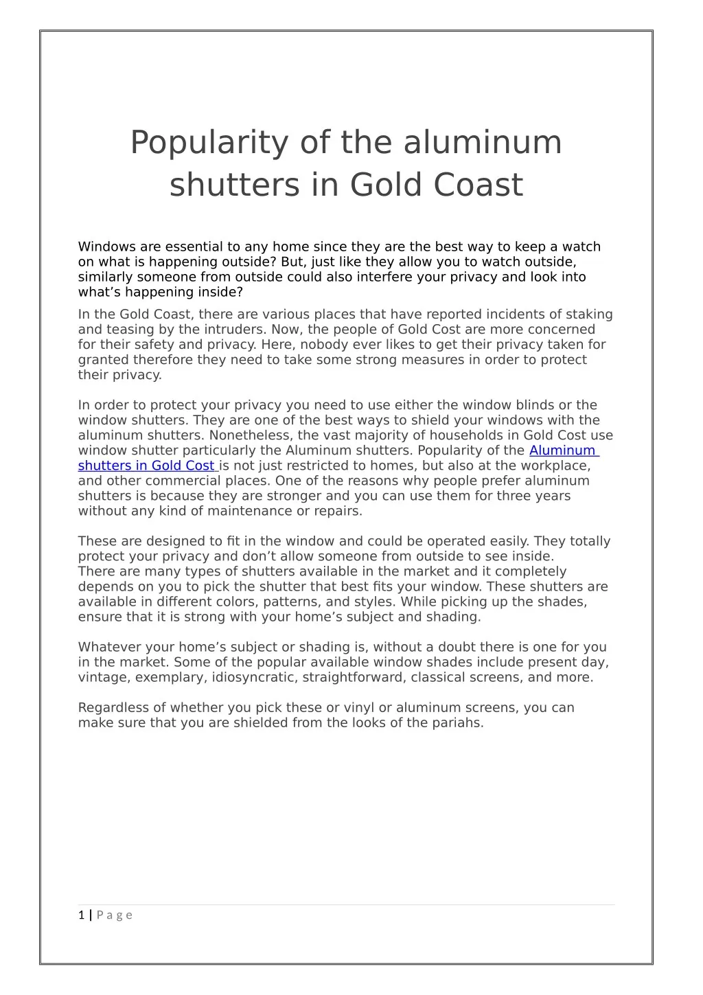 popularity of the aluminum shutters in gold coast