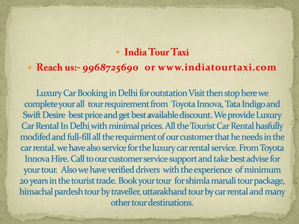 india tour taxi reach us 9968725690 or www indiatourtaxi com
