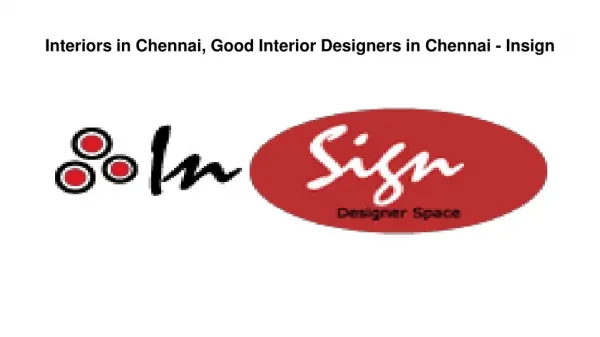 Interiors in Chennai, Good Interior Designers in Chennai