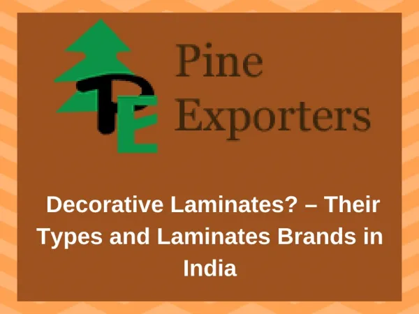 Decorative Laminates? – Their Types and Laminates Brands in India