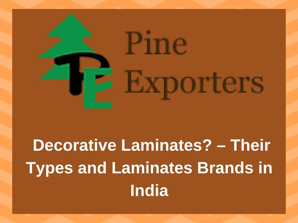 decorative laminates their types and laminates