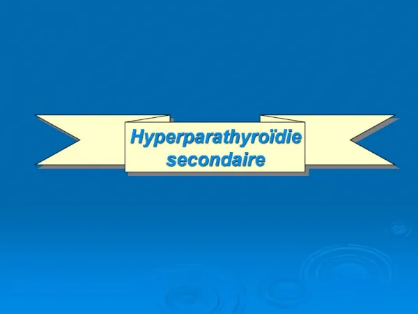 Hyperparathyro die secondaire