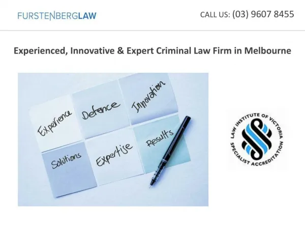 Experienced, Innovative & Expert Criminal Law Firm in Melbourne