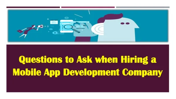 Questions to ask when hiring a mobile app development company