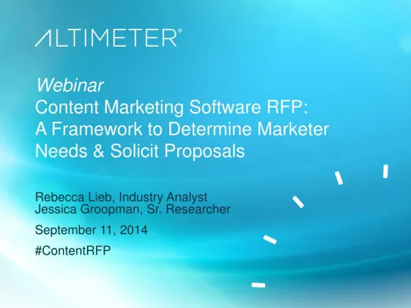Content Marketing Software RFP: A Framework to Determine Marketer Needs & Solicit Proposals