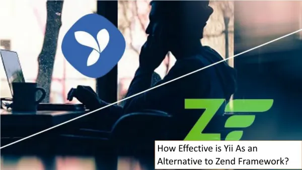 How Effective is Yii As an Alternative to Zend Framework?