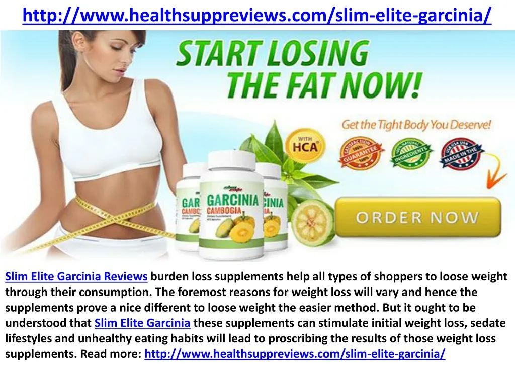 http www healthsuppreviews com slim elite garcinia