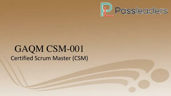 Pass GAQM CSM-001 exam - test questions - CSM-001 Braindumps