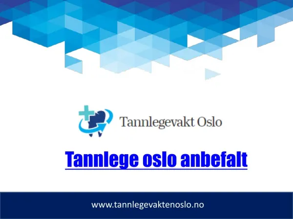 Tannlege Oslo