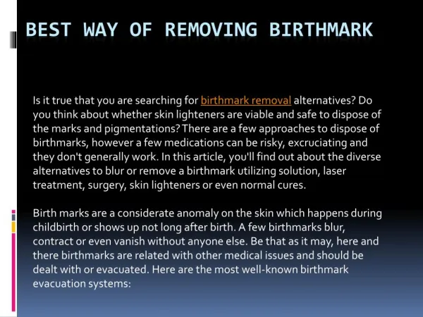 Know all about birthmark removal along with laser therapy!