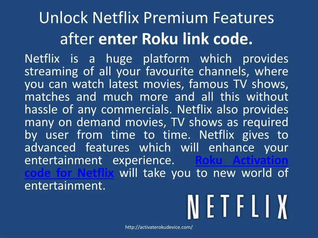 unlock netflix premium features after enter roku link code