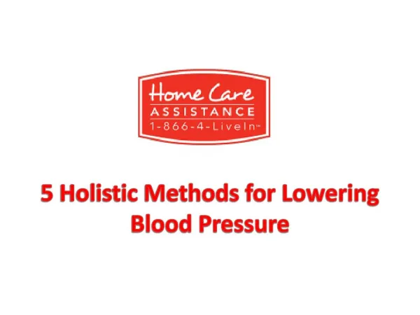 5 Holistic Methods for Lowering Blood Pressure