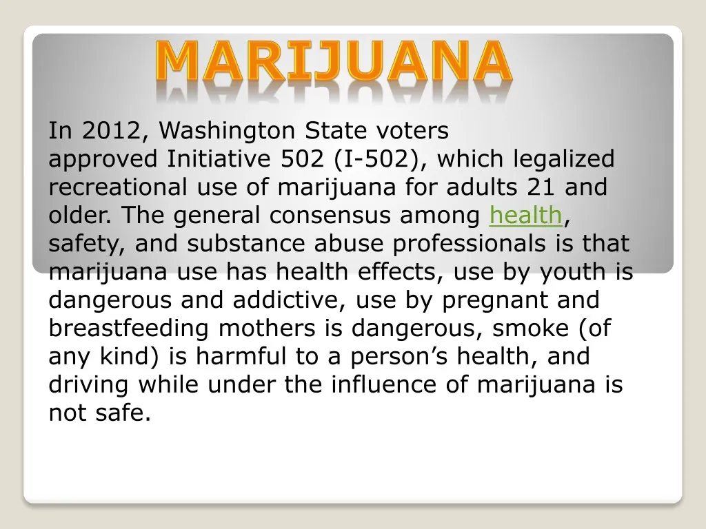 in 2012 washington state voters approved