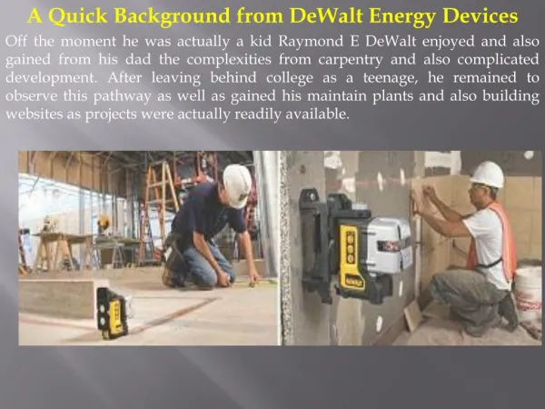 A Quick Background from DeWalt Energy Devices