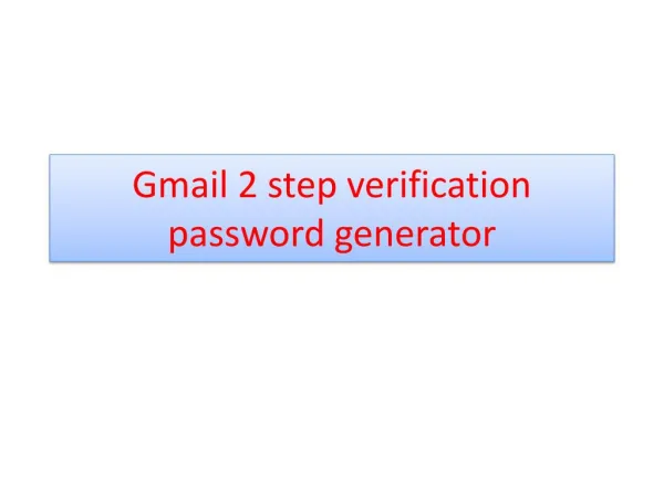 Gmail 2 step verification password generate