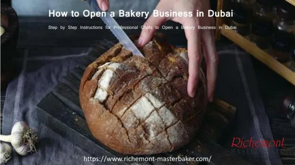 How to Open a Bakery Business in Dubai? - Richemont Masterbaker