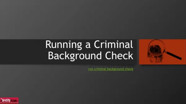 Running a Criminal Background Check