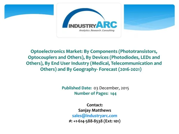 Optoelectronics Market Continues to be a Major Player in The Semiconductor Industry
