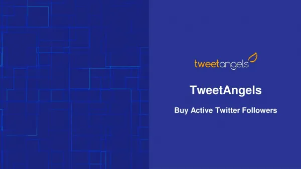 Tweetangels - How to Buy Active Twitter Followers