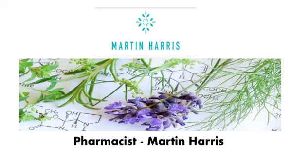Pharmacist - Martin Harris
