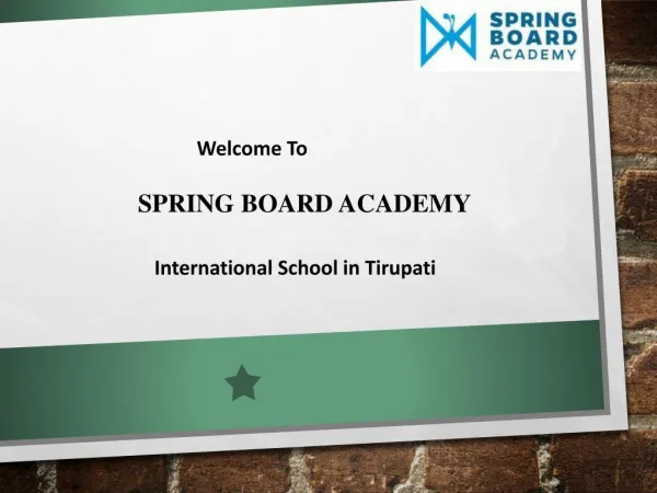 International School in Tirupati - Spring Board Academy