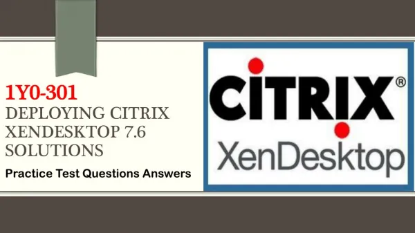 Citrix 1Y0-301 PDF Dumps with 1Y0-301 Study Guide