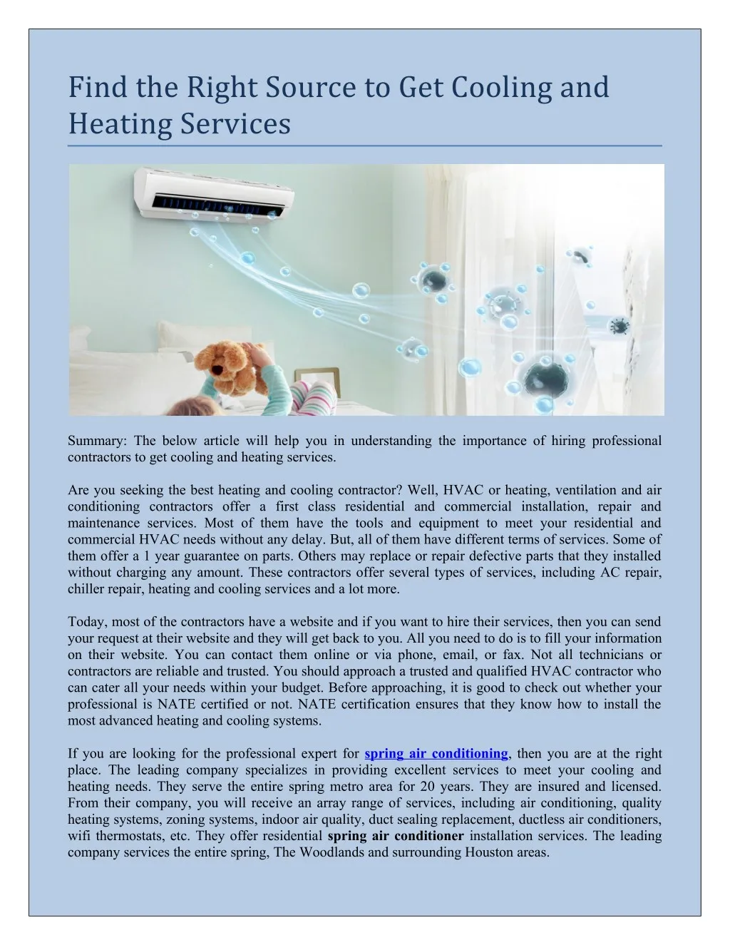 find the right source to get cooling and heating