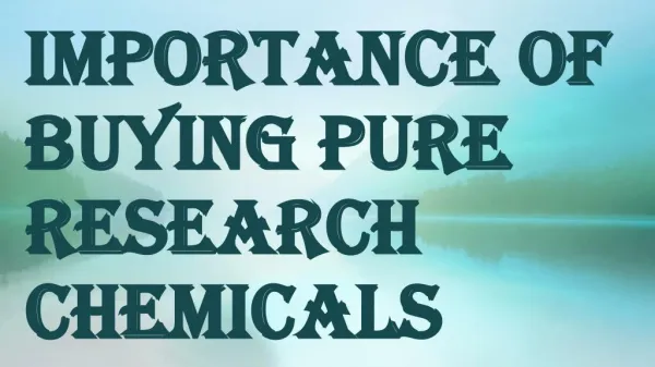 Plenty of Ways to Find Pure Research Chemicals
