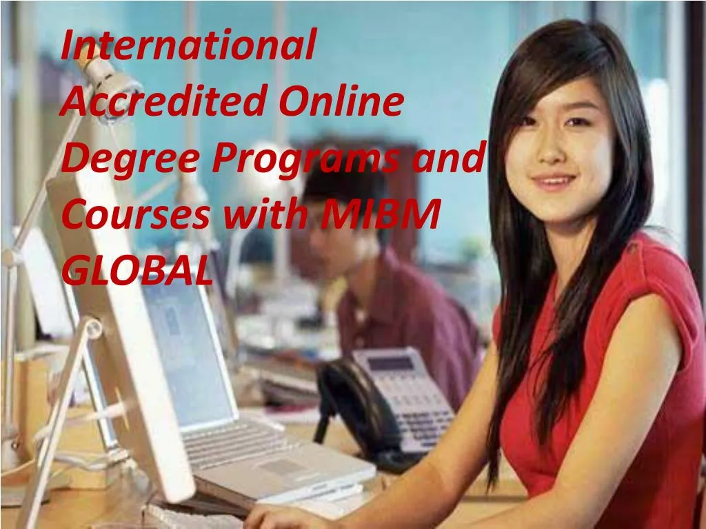 international accredited online degree programs
