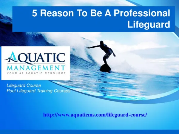 5 reason to be a professional lifeguard