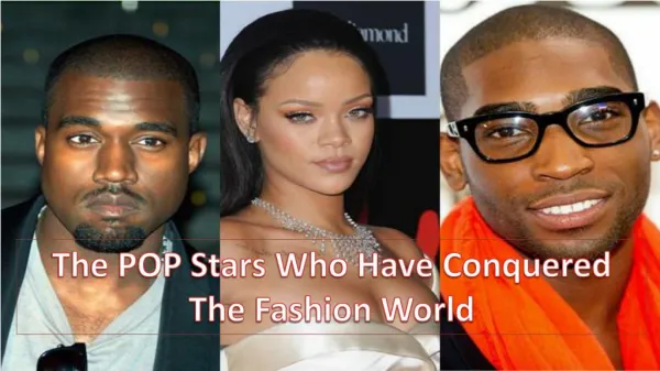 The POP Stars Who Have Conquered The Fashion World