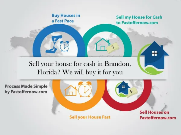 Sell your house for cash in Brandon, Florida? We will buy it for you