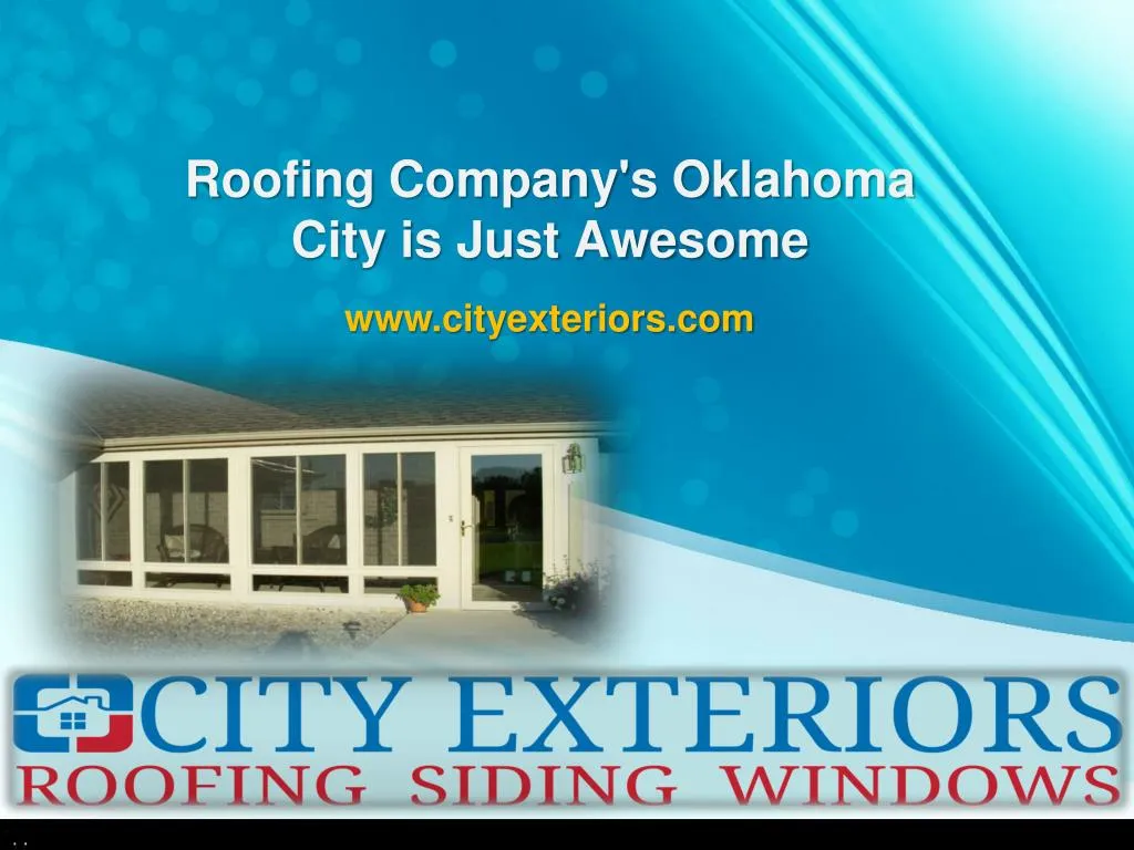 roofing company s oklahoma city is just awesome