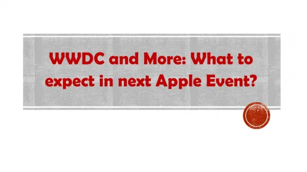 WWDC and More: What to expect in next Apple Event?