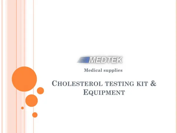 Cholesterol Testing Kit & Equipment