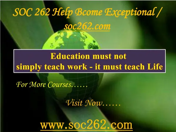 SOC 262 Help Bcome Exceptional / soc262.com