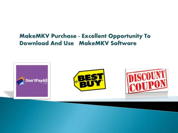 MakeMKV Purchase - Excellent Opportunity To Download And Use MakeMKV Software