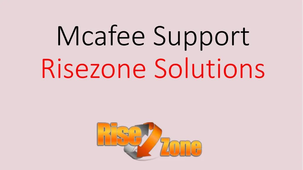 mcafee support risezone solutions