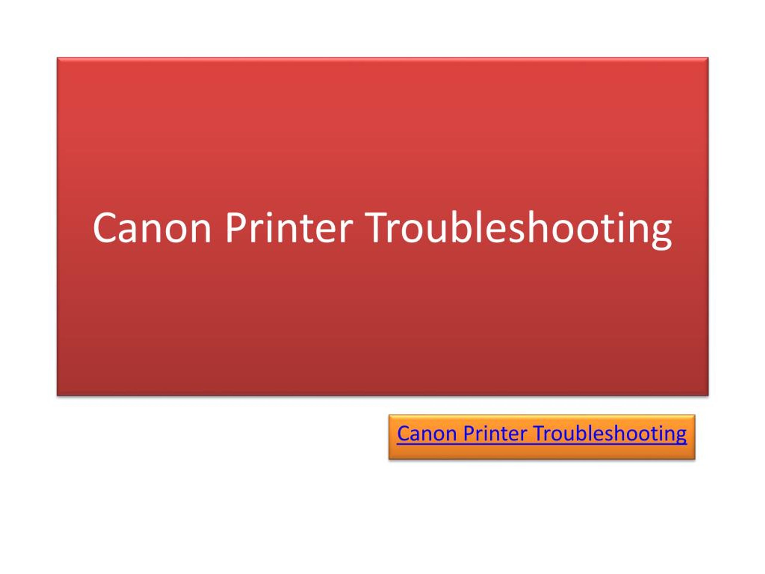 PPT - Canon Printer Troubleshooting PowerPoint Presentation, free ...