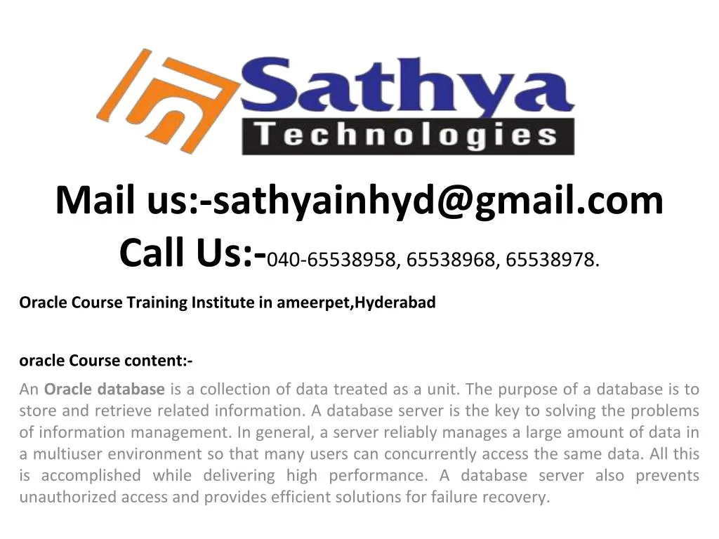 mail us sathyainhyd@gmail com call us 040 65538958 65538968 65538978