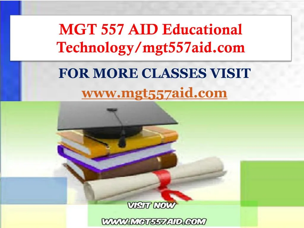 mgt 557 aid educational technology mgt557aid com