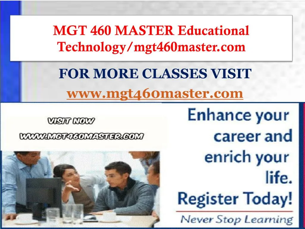 mgt 460 master educational technology mgt460master com