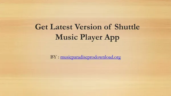 How to Dwonload Shuttle Music Player For Android